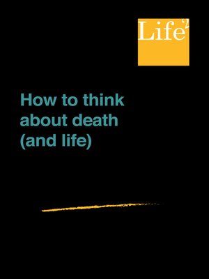 cover image of How to Think About Death (And Life)